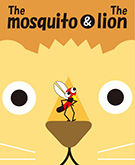 The mosquito and the lion